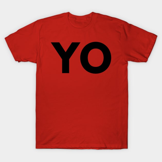 YO design from pizza truck T-Shirt by Captain-Jackson